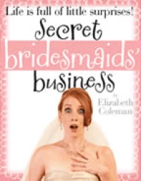 Постер фильма: Секрет подружки невесты