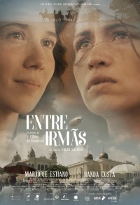 Постер фильма: Entre Irmãs