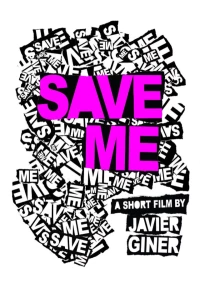 Постер фильма: Save Me