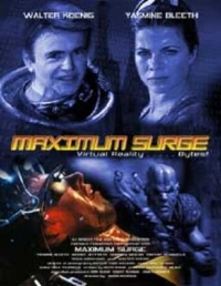 Постер фильма: Maximum Surge