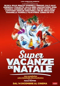 Постер фильма: Super vacanze di Natale