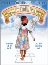 Постер фильма: Грегорио и его ангел