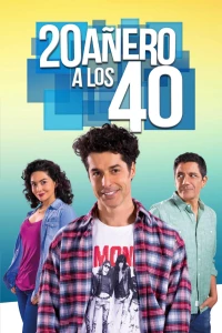 Постер фильма: 20añero a los 40