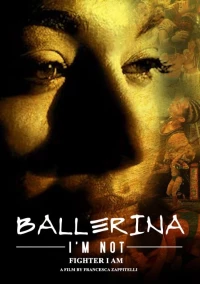 Постер фильма: Ballerina I'm Not