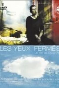 Постер фильма: Les yeux fermés