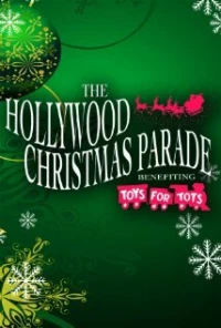 Постер фильма: 80th Annual Hollywood Christmas Parade