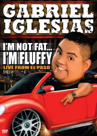 Постер фильма: Габриэль Иглесиас: Я не толстый... Я пышный