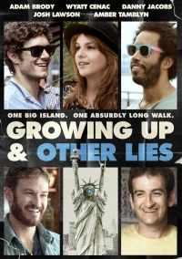 Постер фильма: Взросление и другая ложь