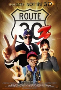 Постер фильма: Route 30 Three!