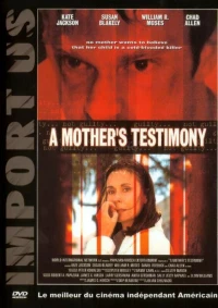 Постер фильма: A Mother's Testimony