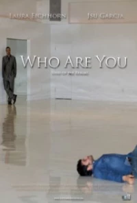 Постер фильма: Who Are You