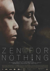 Постер фильма: Zen for Nothing