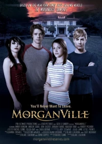 Постер фильма: Morganville: The Series