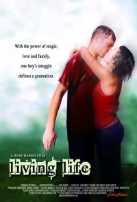 Постер фильма: Living Life