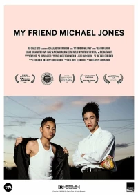 Постер фильма: My Friend Michael Jones