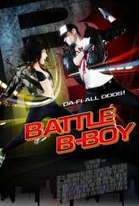 Постер фильма: Battle B-Boy