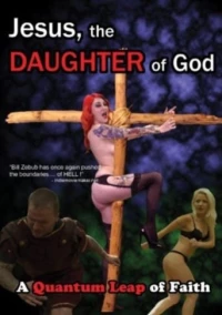 Постер фильма: Иисус, дщерь Божья