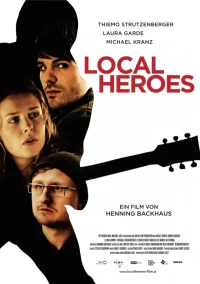 Постер фильма: Local Heroes