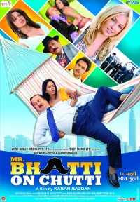 Постер фильма: Mr Bhatti on Chutti