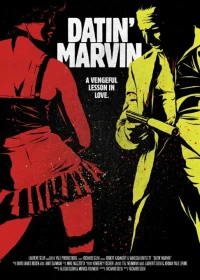 Постер фильма: Datin' Marvin