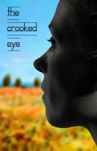 Постер фильма: The Crooked Eye