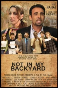 Постер фильма: Not in My Backyard