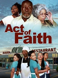 Постер фильма: Act of Faith