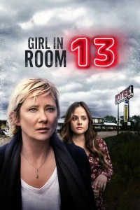 Постер фильма: Girl in Room 13