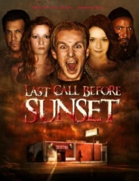 Постер фильма: Last Call Before Sunset