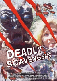 Постер фильма: Deadly Scavengers