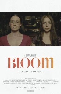 Постер фильма: Bloom