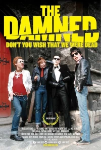 Постер фильма: The Damned: Не желай нам смерти