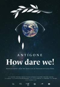 Постер фильма: Antigona - kako si upamo!