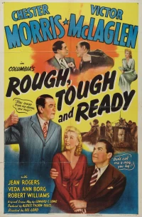 Постер фильма: Rough, Tough and Ready