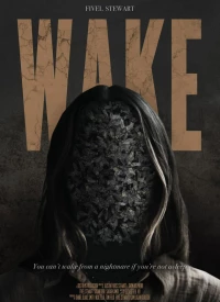 Постер фильма: Wake