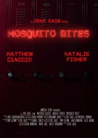 Постер фильма: Mosquito Bites