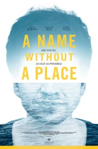 Постер фильма: A Name Without a Place