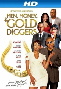 Постер фильма: Men, Money & Gold Diggers