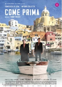 Постер фильма: Come prima