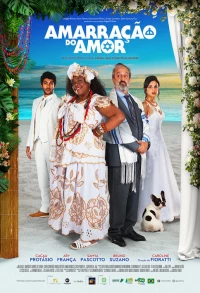 Постер фильма: Amarração do Amor