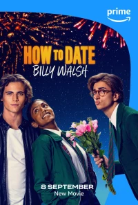 Постер фильма: Как пойти на свидание с Билли Уолшем