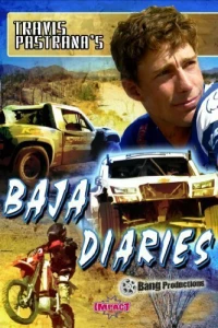 Постер фильма: Travis Pastrana's Baja Diaries