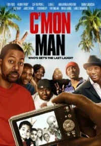 Постер фильма: C'mon Man