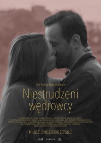 Постер фильма: Niestrudzeni wedrowcy