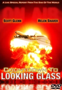 Постер фильма: Countdown to Looking Glass