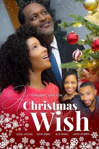 Постер фильма: A Christmas Wish