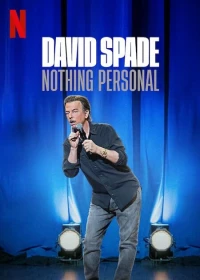 Постер фильма: David Spade: Nothing Personal