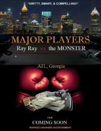 Постер фильма: Major Players: Ray Ray vs the Monster