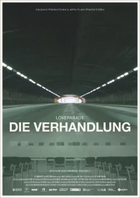 Постер фильма: Loveparade: Die Verhandlung