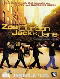 Постер фильма: Зои, Дункан, Джек и Джейн
